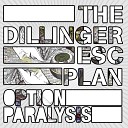 The Dillinger Escape Plan - Endless Endings Bonus Demo Version