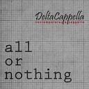 DeltaCappella - On Top of the World