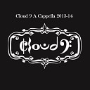 Cloud 9 A Cappella - Justin Timberlake Medley