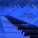 Melissa Black - Animals Piano Karaoke By Ear For The Female…