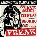 Steve Aoki Diplo Deorro fea - Freak Original Mix AGRMusic