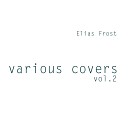 Elias Frost - In The Dark Of The Night