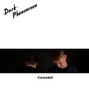 Dark Phenomenon - Testament Technomantic Remix