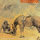Warhorse - No Chance