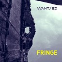 WANT ed - Fringe feat Vlada Haruhi