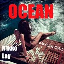 Nikko Lay - Ocean Original Mix