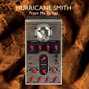 VA Hurricane Smith - Who Was It
