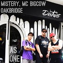 Oakbridge - As One feat Mistery MC Big Cow