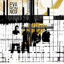 Eva Mon Amour - Sempre pi spesso