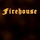 Firehouse - This Is My Life