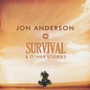 Jon Anderson - Understanding Truth