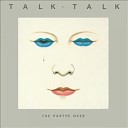 Talk Talk - Such A Shame Javier Vazquez Bassbreaker Remix
