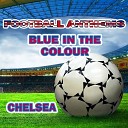 Gold Band - Blue in the Colour Chelsea Anthems…