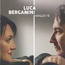 Luca Bergamini feat Novella Vandi - Ad un passo da te