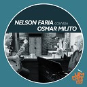 Nelson Faria Osmar Milito - Bonita