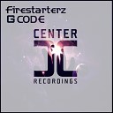 Firestarterz - G Code Original Mix