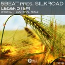 Silkroad - Legend Original Mix