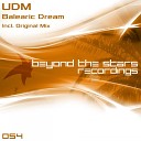 UDM - Balearic Dream Original Mix