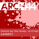 Deepmilo feat Miss Savage - Up All Night Original Mix