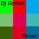 Dj Goman - It Is Мested