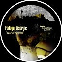 Fedoga Lisergic - World Minimal Original Mix