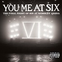 You Me At Six - Loverboy Live At Wembley UK 2012