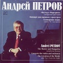 Andrei Petrov - The Master And Margarita Symphony Fantasy