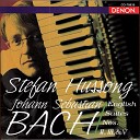 Stefan Hussong - English Suite No 2 in E Minor BWV 807 I…