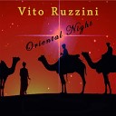 Vito Ruzzini - Oriental Night II Club Version