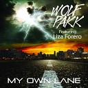 Wolf Pakk feat Liza Forero - My Own Lane Instrumental