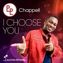 Chappell - I Choose You Radio Edit