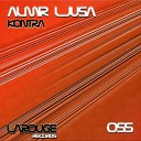 Almir Ljusa - Audio 17 Original Mix