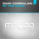 Dani Corbal n - In The Dark Original Mix