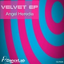Angel Heredia - Suave Metida Original Mix