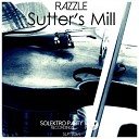 Razzle - Sutter s Mill Original Mix