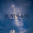 ME OD feat Fevier Daza - Junto a ti