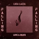 Luca Lazza - Falling Radio Edit