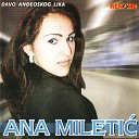 Ana Miletic - Samo da si moj