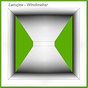 Lanujee - Windmaker Negativ Dekadent Re Wind