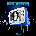 SD KRTR feat N0emi Aurora - Rise