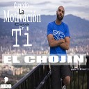 El Chojin - Mi Mundo