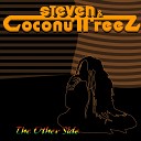 Steven Coconuttreez - What the Fuck Say
