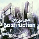 Ron Sosonov - Destruction Original Mix