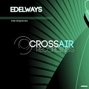 Edelways - Child Original Mix