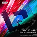 Eric Clark - Give All Your Heart Simon Bryant s Warehouse…