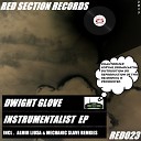 Dwight Glove - Creativ Stabs Original Mix