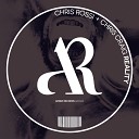 Chris Rossi Chris Craig - Reality Original Mix