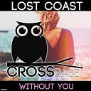 Lost Coast - Without You Original Mix