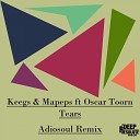 Keegs Colourblind Mapeps Colourblind feat Oscar… - Tears Adiosoul Remix