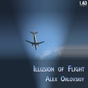 Alex Orlovskiy - Illusion of Flight Original Mix